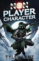 Tyler Lenz, Moonquill - Non-Player Character, Häftad
