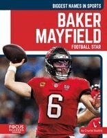 Charlie Beattie - Baker Mayfield: Football Star, Inbunden. Tillgänglighet: Lägg i varukorg