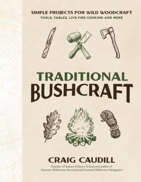 Craig Caudill - Traditional Bushcraft, E-bok