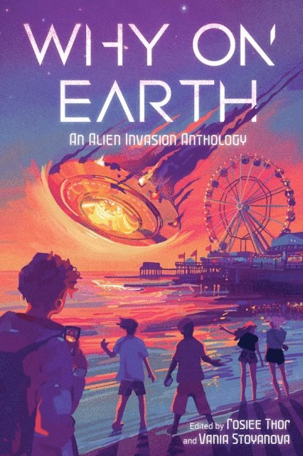 Rosiee Thor, Vania Stoyanova - Why on Earth, E-bok