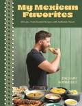 My Mexican Favorites