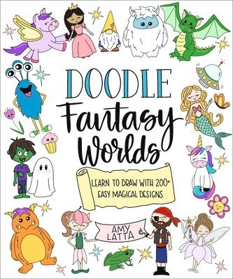 Amy Latta - Doodle Fantasy Worlds, Häftad. Tillgänglighet: Tillfälligt slut
