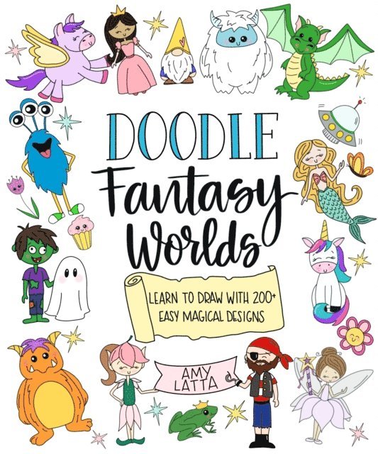 Amy Latta - Doodle Fantasy Worlds, E-bok. Tillgänglighet: Lägg i varukorg