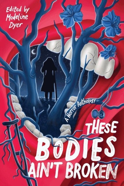 Madeline Dyer - These Bodies Ain't Broken, E-bok