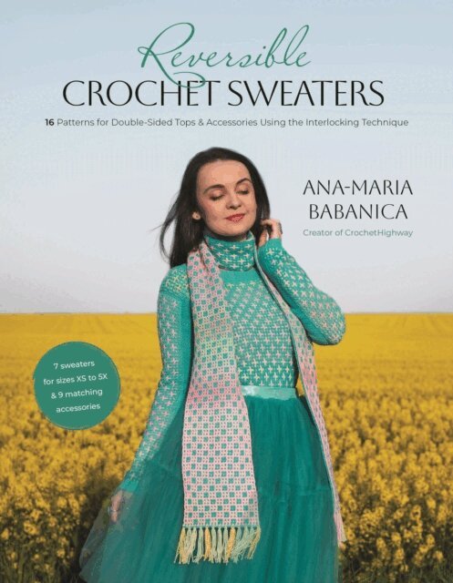 Ana-Maria Babanica - Reversible Crochet Sweaters, E-bok