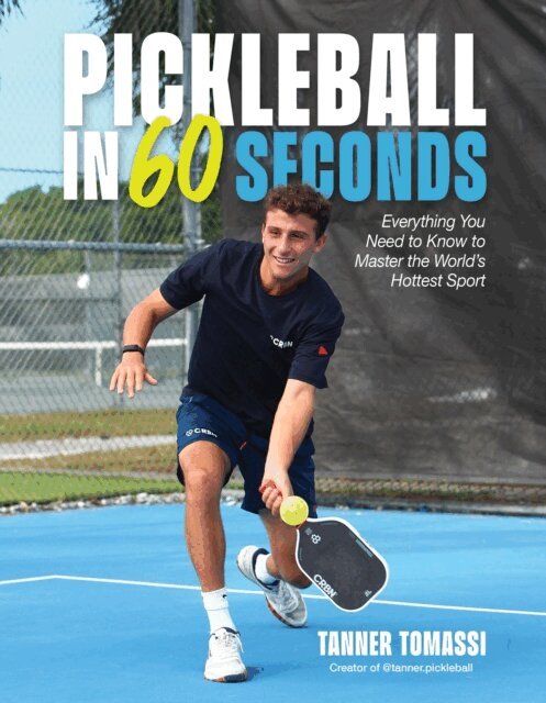 Tanner Tomassi - Pickleball in 60 Seconds, E-bok. Tillgänglighet: Lägg i varukorg