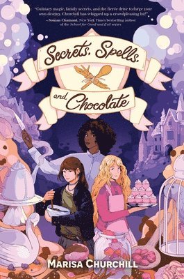 Marisa Churchill - Secrets, Spells, and Chocolate, Inbunden. Tillgänglighet: Lägg i varukorg