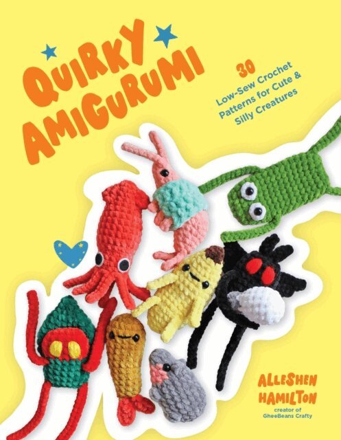 Alleshen Hamilton - Quirky Amigurumi, E-bok