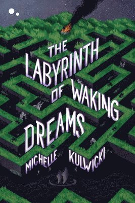 Michelle Kulwicki - The Labyrinth of Waking Dreams, Inbunden