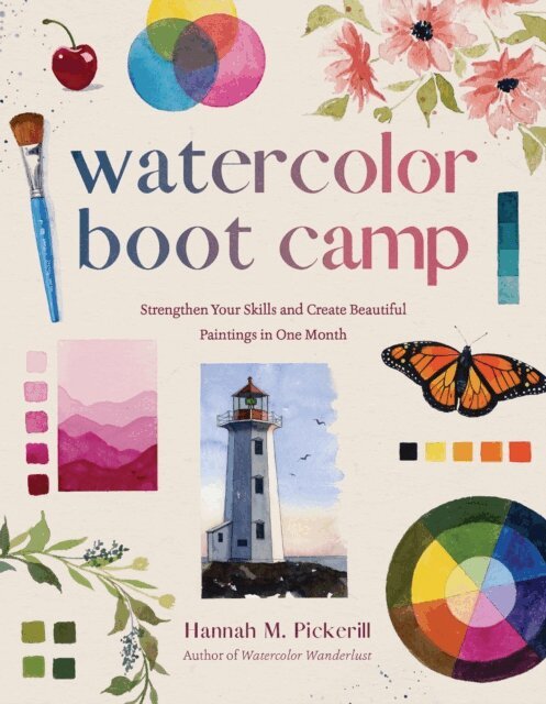 Hannah M. Pickerill - Watercolor Boot Camp, E-bok