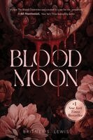 Britney S. Lewis - Blood Moon, Häftad