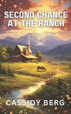 Cassidy Berg - Second Chance at the Ranch, Häftad