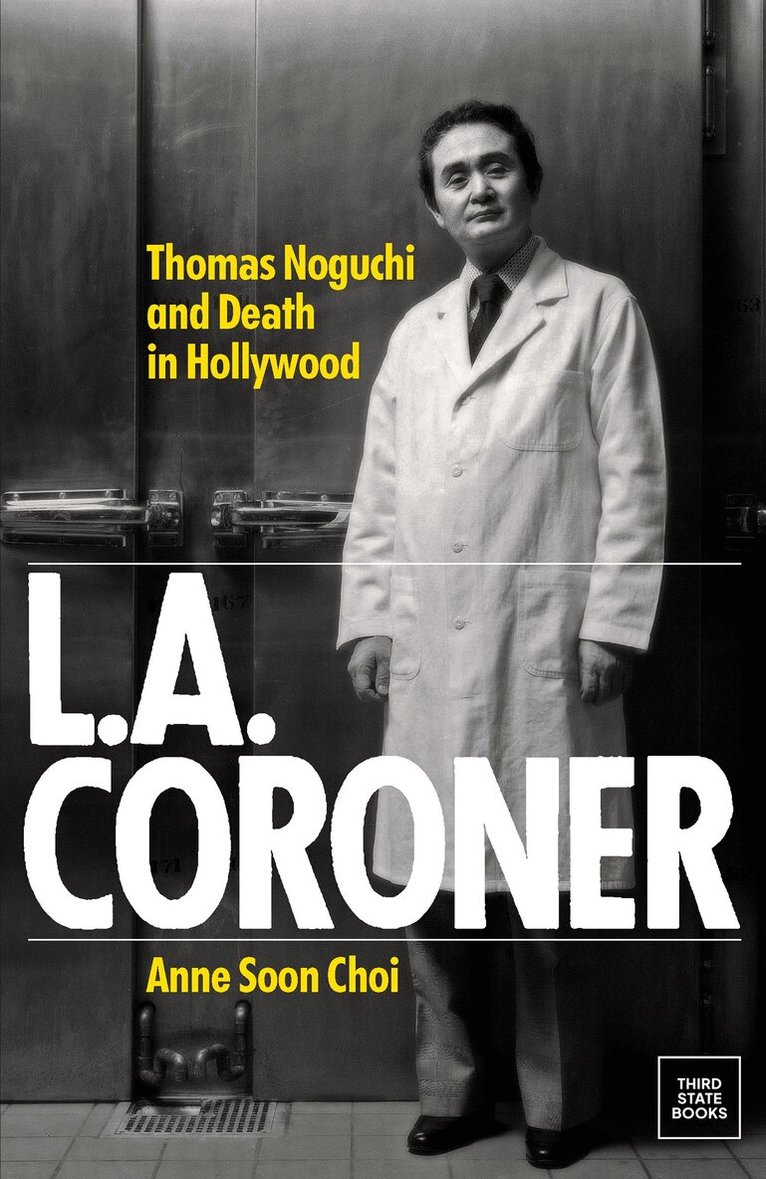 Anne Soon Choi - L.A. Coroner, Inbunden. Tillgänglighet: Lägg i varukorg