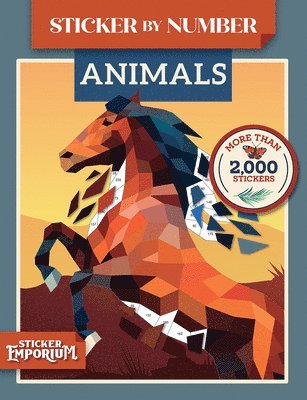 Parragon Books - Sticker by Number Animals: Sticker Emporium, Häftad