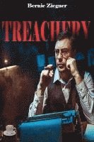 Bernie Ziegner - Treachery, Häftad. Tillgänglighet: Lägg i varukorg
