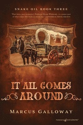 Marcus Galloway - It All Comes Around, Häftad. Tillgänglighet: Lägg i varukorg