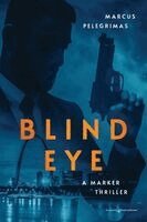 Marcus Pelegrimas - Blind Eye, Häftad. Tillgänglighet: Lägg i varukorg