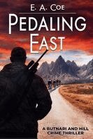 E A Coe - Pedaling East, Häftad. Tillgänglighet: Lägg i varukorg