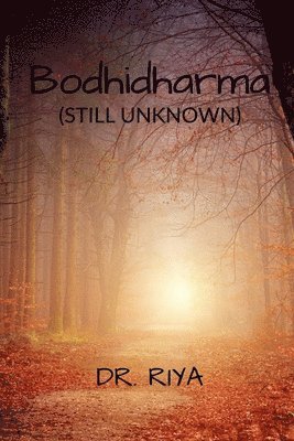 Riya - Bodhidharma, Häftad