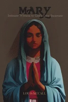 Louis McCall - Mary, Häftad. Tillgänglighet: Lägg i varukorg