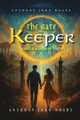 Anthony John Hoare - Gate Keeper, Häftad. Tillgänglighet: Lägg i varukorg