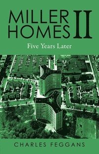 Miller Homes II