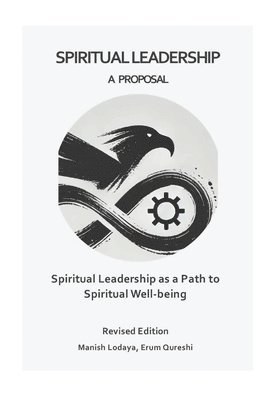 Manish Lodaya Erum Qureshi - Spiritual Leadership, Häftad