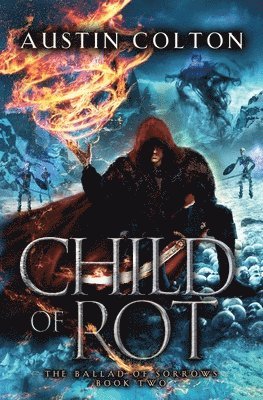 Austin Colton - Child of Rot, Häftad. Tillgänglighet: Lägg i varukorg