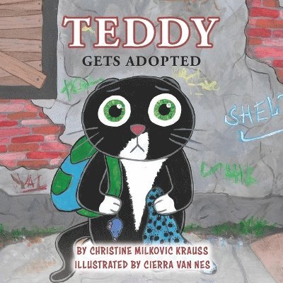 Christine Milkovic Krauss - Teddy Gets Adopted, Häftad