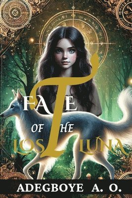 Adegboye A O - Fate of The Lost Luna, Häftad