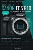 Sammy Addy - Sammy Addy's Canon EOS R10 Guide to Smart Photography & Videography, Häftad. Tillgänglighet: Lägg i varukorg