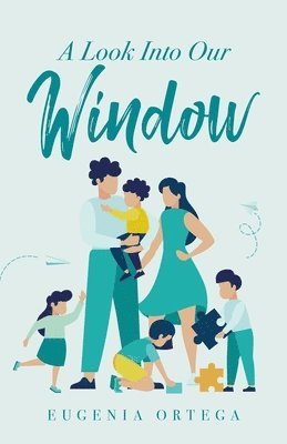 Eugenia Ortega - Look Into Our Window, Häftad