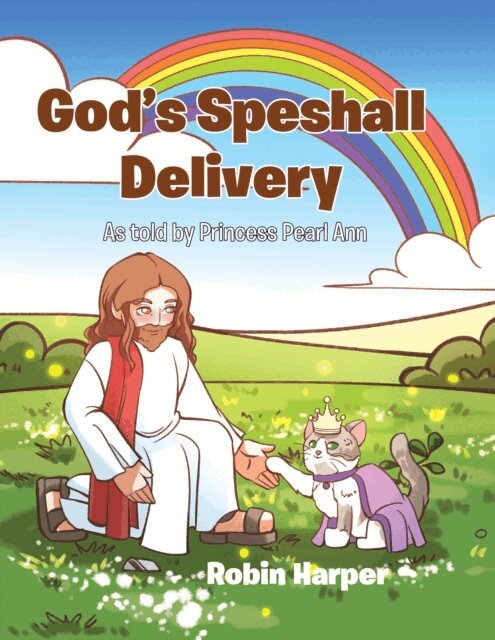 Robin Harper - God's Speshall Delivery, E-bok