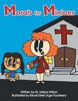 Debra Wilson - Morals for Minions, Häftad