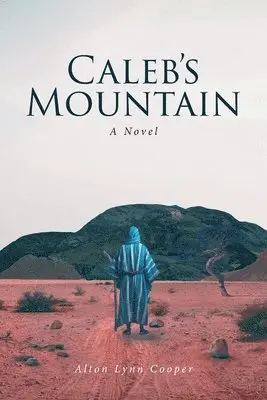 Alton Lynn Cooper - Calebs Mountain, Häftad. Tillgänglighet: Lägg i varukorg