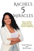 Rachel's 5 Miracles