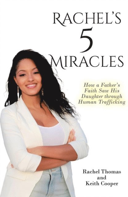 Keith Cooper, Rachel Thomas - Rachel's 5 Miracles, E-bok