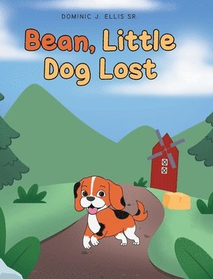 Dominic J Ellis Sr - Bean, Little Dog Lost, Inbunden. Tillgänglighet: Lägg i varukorg