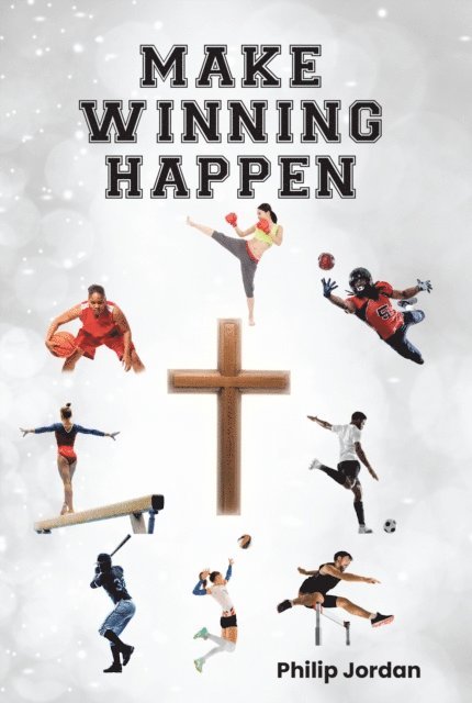 Philip Jordan - Make Winning Happen, E-bok