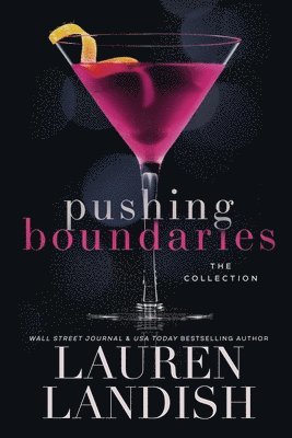 Lauren Landish - Pushing Boundaries, Häftad