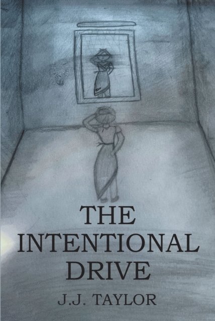 J.J. Taylor - Intentional Drive, E-bok