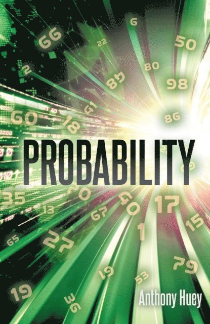 Anthony Huey - Probability, E-bok