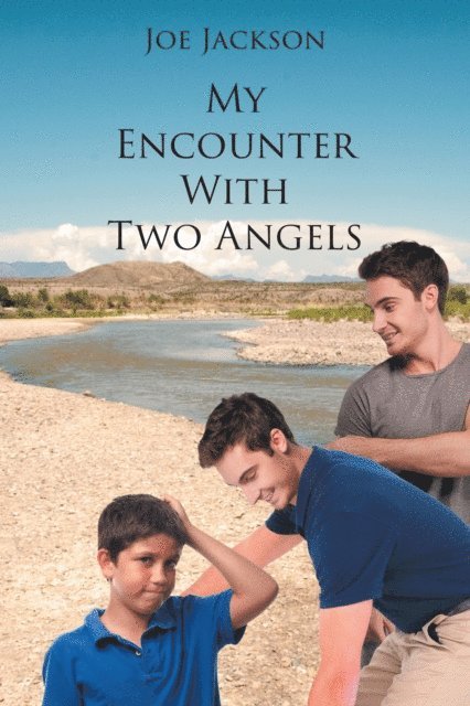 Joe Jackson - My Encounter With Two Angels, E-bok