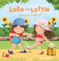 Luke and Lottie. Summer Is Here!