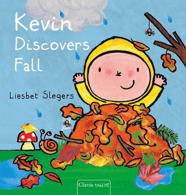 Liesbet Slegers - Kevin Discovers Fall, Inbunden. Tillgänglighet: Lägg i varukorg