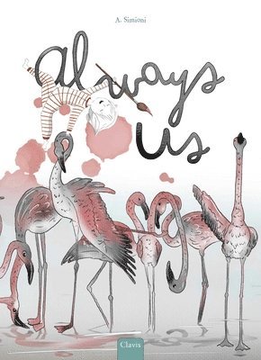 A. Simioni - Always Us, Inbunden. Tillgänglighet: Lägg i varukorg