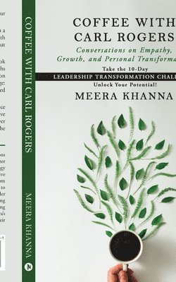 Meera Khanna - Coffee with Carl Rogers, Häftad. Tillgänglighet: Lägg i varukorg
