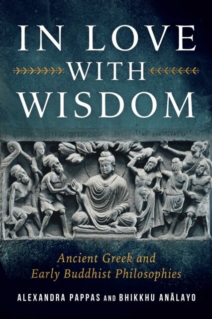 Alexandra Pappas, Bhikkhu Analayo - In Love with Wisdom, E-bok
