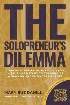 Mary Sue Dahill - Solopreneur's Dilemma, Häftad