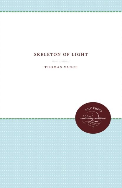 Thomas Vance - Skeleton of Light, E-bok